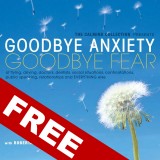 FREE DIGITAL DOWNLOAD - Breath Meditation Release - From "Goodbye Anxiety Goodbye Fear"
